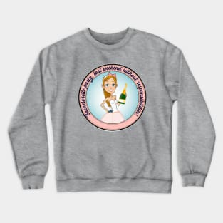 Bachelorette party four Crewneck Sweatshirt